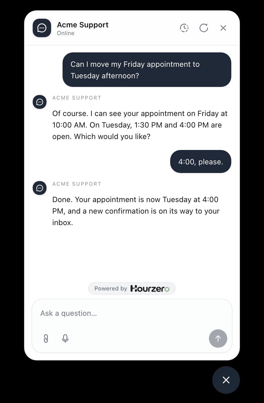 The agent moving a customer's appointment to Tuesday at 4:00 PM